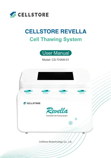Revella Cell Thawing System User Manual
